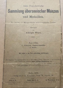 BERLIN, 1878, JULES FONROBERT'SCHE, USA, MITTELAMERIKA MEDAILLE AUKTION, A. WEY - Bild 1 von 23