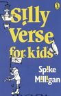 Silly Verse for Kids (Puffin Books) by Milligan, Spike Paperback Book The Cheap