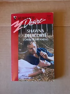 Cowboy Dreaming by Shawna Delacorte (1996, Mass Market) - Imagen 1 de 4