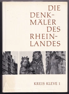 -0007- Buch: Die Denkmäler des Rheinlandes - Kreis Kleve 1 - H. P. Hilger - Bild 1 von 2