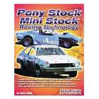 Steve Smith Autosports S258 Pony and Mini Stock Racing Book