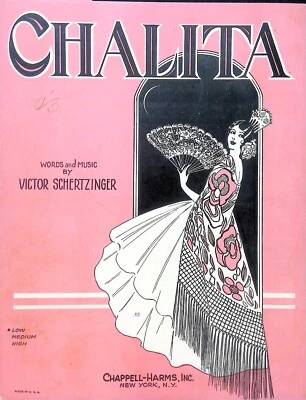 Partituras Chalita Victor Schertzinger voz media baja tango lento 1928 Foto 1 de 3