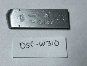 Sony Cyber-Shot DSC-W310 W310 Digital Camera Door Lid Replacement Part Silver - Picture 1 of 2