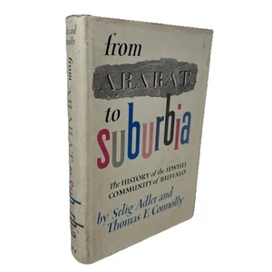 T. CONNOLLY From Ararat to Suburbia The History of the Jewish Comm Of Buffalo Ny - Picture 1 of 9