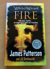 The Fire by James Patterson Witch & Wizard Series Book 3 (Paperback, 2011) GC