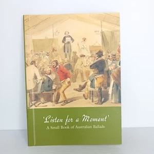 Listen for a Moment: Un pequeño libro de baladas australianas. Biblioteca Nacional de Aus - Imagen 1 de 7