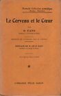 FANO G. - LE CERVEAU ET LE COEUR - 1925