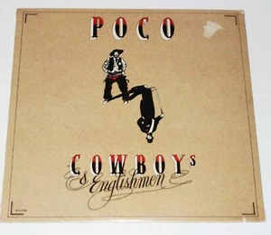 New / Sealed - Poco - Cowboys & Englishment LP - Vintage 1982 MCA-5288 Records - Picture 1 of 6