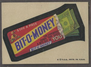 1974 Topps Wacky Packages Series #6 Bit-O-Money Candy Bar