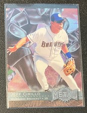 1996 Fleer Metal Universe #69 JEFF CIRILLO Milwaukee Brewers