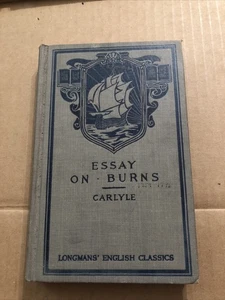 Essay On Burns Thomas Carlyle ed. by Carpenter 1916 HC Used With Notes In Book ! - Picture 1 of 6