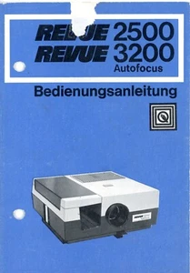Bedienungsanleitung REVUE 2500 / 3200 AUTOFOCUS Dia Projektor User Manual (Y5401 - Bild 1 von 2