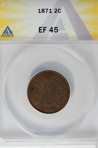 1871 .02 ANACS EF 45 Two-cent piece, 2c, Shield Coin - Picture 1 of 2