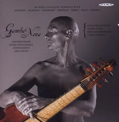 Lotta Wennakosk Gamba Nova: Contemporary Music for Baroque Instruments and  (CD) - Image 1 of 2