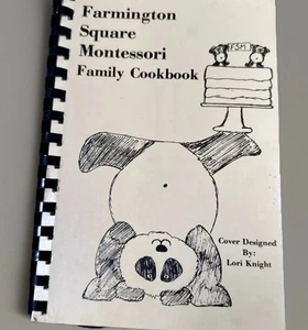 1988 Unique Vintage Small Town Montessori Family Cookbook Farmington Square - Picture 1 of 6