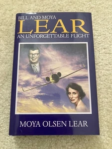 Bill and Moya Lear: An Unforgettable Flight - Olsen - 1st Hardcover SIGNED! - Bild 1 von 8