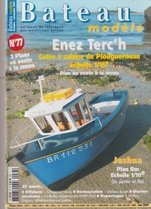 BATEAU MODELE N°77 ENEZ TERC'H / JOSHUA / CHAPATAL STORY / LA BELLE / AUTUN 2007 - Picture 1 of 2