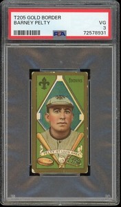 1911 T205 Gold Border Baseball Barney Pelty PSA 3 *d2