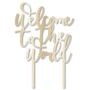 Ready to Pop Welcome to the World Cake Topper - Picture 1 of 23