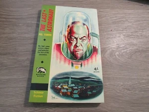 THE LAST ASTRONAUT BY PEL TORRO RARE BADGER BOOKS UK PULP ERA SF PB - Picture 1 of 4