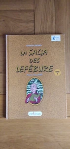 La Saga des Lefébure n°5 , ( Stéphane Puisney ) , dédicacé , signé ( é.o 2006) - Picture 1 of 3
