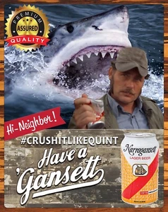 Narragansett- Crush It Like Quint - Jaws - Metal Sign 11 x 14 - Picture 1 of 4