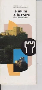 LE MURA E LA TORRE LE GUIDE DELLA PROVINCIA DI MACERATA - Picture 1 of 1