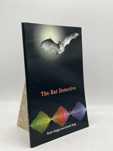 The Bat Detective Brian Briggs & David King Softcover Field Guide Wildlife Bats - Picture 1 of 2