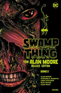 Swamp Thing von Alan Moore (Deluxe Edition) | Alan Moore (u. a.) | Bd. 2 (von 3) - Bild 1 von 8