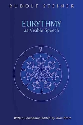 Eurythmy as Visible Speech: (CW 279) - Paperback, by Steiner Rudolf - Very Good - Image 1 of 2