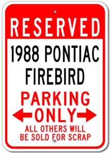 88 Pontiac Firebird 1988 letrero de estacionamiento personalizado vintage garaje placa de aluminio pared - Imagen 1 de 1