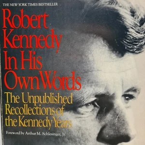 Robert Kennedy His Own Words Paperback Book R.F. Kennedy JFK Years US Politics - Picture 1 of 16