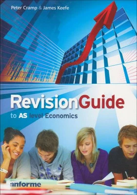 Revision Guide to AS Level Economics by Keefe, James Loose-leaf Book The Cheap - Image 1 of 2