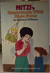1983 BARBARA WILLIAMS SIGNED MITZI’S HONEYMOON with NANA POTTS 1st Ed HCDJ - Picture 1 of 9
