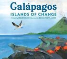 Leslie Bulion - Galapagos   Islands of Change - New Hardback - J245z