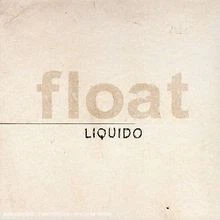 Float [Digi] von Liquido | CD | Zustand sehr gut - Bild 1 von 2