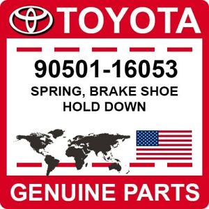90501-16053 Toyota OEM Genuine SPRING, BRAKE SHOE HOLD DOWN