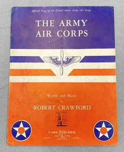 WW2 US American Sheet Music “The Army Air Corps” - Picture 1 of 5