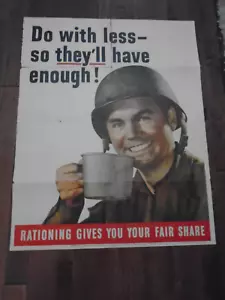 ORIGINAL VINTAGE WWII GOVT. RATIONING POSTER "DO WITH LESS" 22" X 28" - Picture 1 of 5