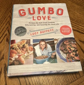 Gumbo Love : Recipes for Gulf Coast Cooking Lucy Buffett Hardcover With DJ Book - Picture 1 of 12