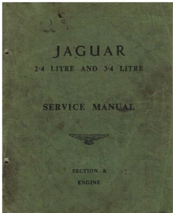 MANUALE MANUTENZIONE MOTORE JAGUAR MK1 SALOON (1955-59) FACTORY 2.4 & 3.4 LITRI 6 CILINDRI - Foto 1 di 1