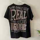 Chipotle We Only Use Real Ingredients Graphic Unisex Medium Shirt Sleeve T-Shirt