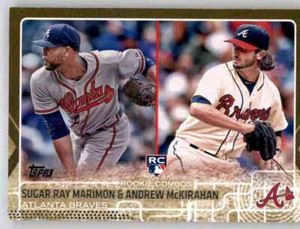 2015 Topps Update Gold Foil Sugar Ray Marimon Andrew McKirahan /2016 Rookie RC
