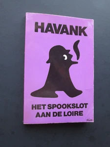HAVANK Het Spookslot Aan de Loire HANS VAN DER KALLEN 1975 pb TEXT IN DUTCH - Picture 1 of 6