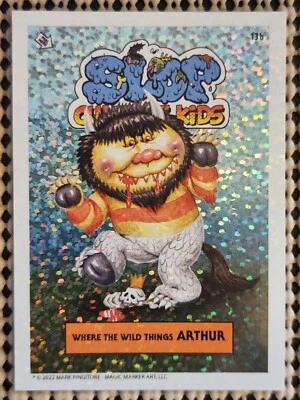 WHERE THE WILD THINGS ARTHUR SLOP CULTURE KIDS SERIES 1 STICKER FOIL SP CHASE - Image 1 of 2