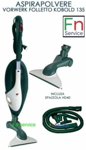 SCOPA ELETTRICA VORWERK FOLLETTO VK 135 CON HD 40 no vk 220s vk 200 vk 150 136 - Imagen 1 de 1