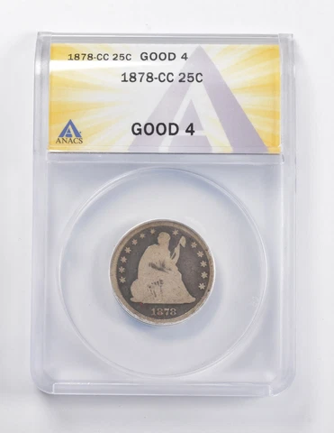 GOOD 4 1878-CC Seated Liberty Quarter ANACS *5246 Cover