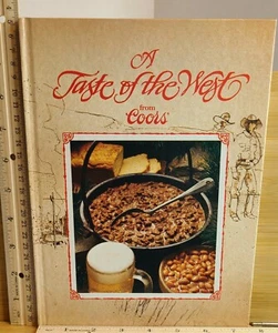 A Taste of the West From Coors 1981 Cookbook Better Home & Garden - Picture 1 of 6
