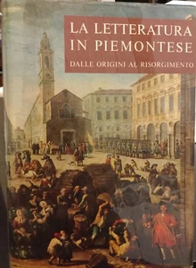 La letteratura in Piemonte dalle origini al risorgimento - Casanova 1967 - Imagen 1 de 1