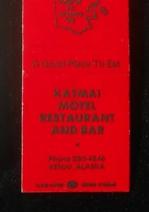 80er Jahre? Katmai Motel Restaurant und Bar Ein guter Ort zum Essen Kenai AK Streichholzschachtel - Bild 1 von 1